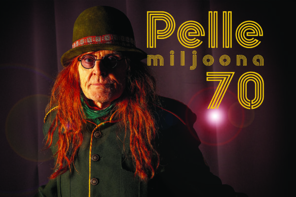 Pelle Miljoona 70