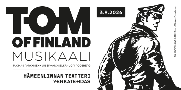 Tom of Finland -musikaali Verkatehtaan Vanaja-salissa syksyllä 2026!