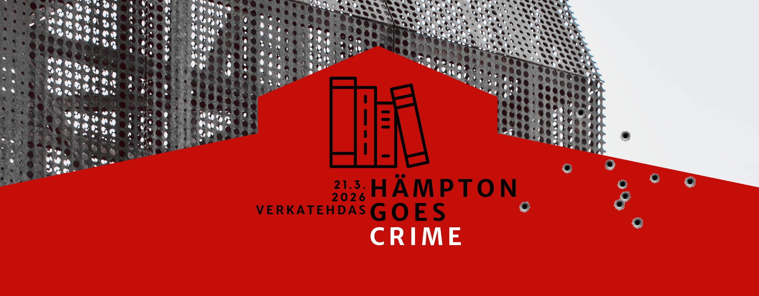 Hämpton Goes Crime -kirjatapahtuma Verkatehtaalla 21.3.2026