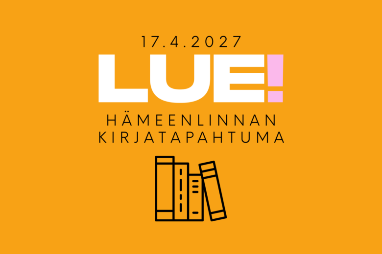 LUE! Hämeenlinnan kirjatapahtuma tuo kirjallisuuden ystävät Verkatehtaalle huhtikuussa 2027